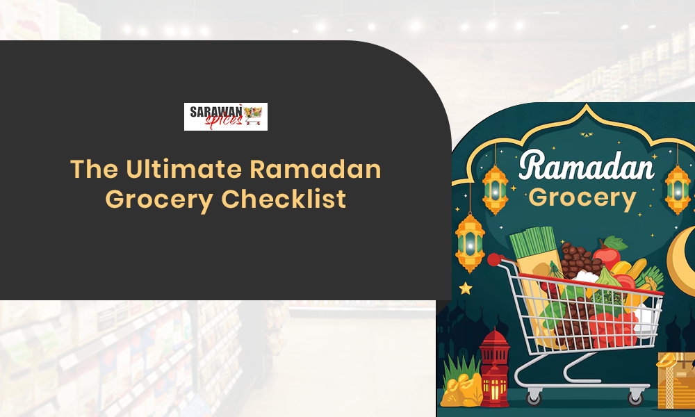 The Ultimate Ramadan Grocery Checklist